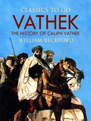 cover image of Vathek, Or, the History of Caliph Vathek